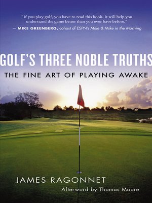 cover image of Golf's Three Noble Truths